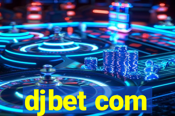 djbet com